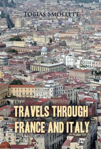 Travels Through France And Italy PDF