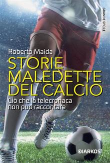 Storie maledette del calcio PDF