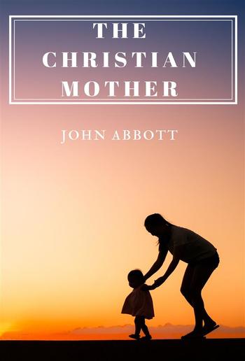 The Christian Mother PDF