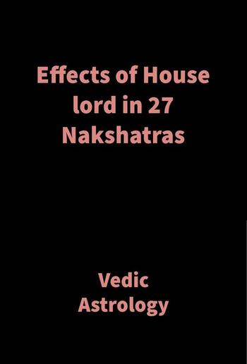 Effects of House lord in 27 Nakshatras PDF