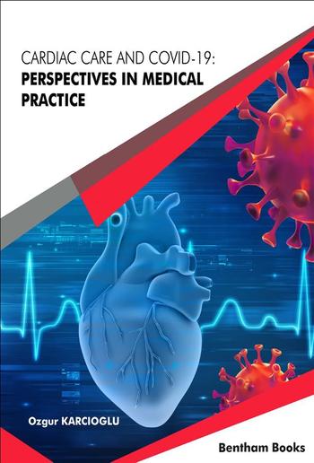 Cardiac Care and COVID-19: Perspectives in Medical Practice PDF