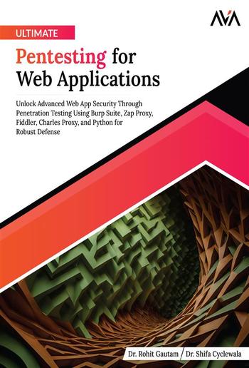 Ultimate Pentesting for Web Applications PDF