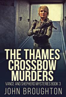 The Thames Crossbow Murders PDF