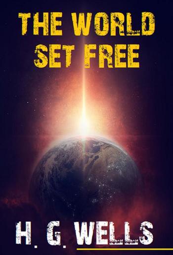 The World Set Free PDF