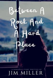 Between A Rock And A Hard Place PDF