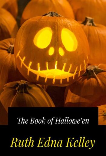 The Book of Hallowe'en PDF