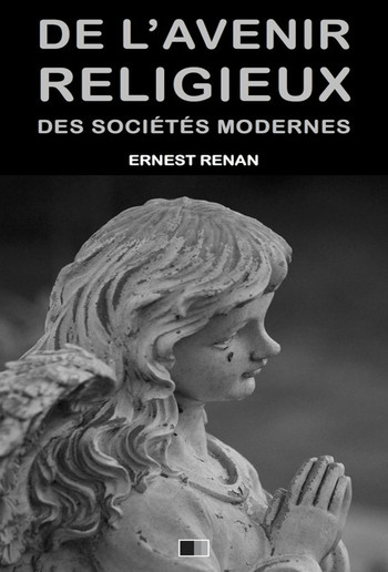De l'avenir religieux des sociétés modernes PDF De l'avenir religieux des sociétés modernes PDF
