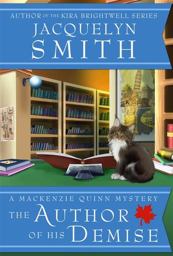 The Author of His Demise: A Mackenzie Quinn Mystery PDF The Author of His Demise: A Mackenzie Quinn Mystery PDF
