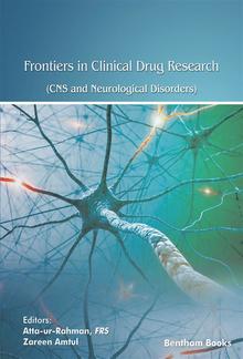 Frontiers in Clinical Drug Research - CNS and Neurological Disorders: Volume 7 PDF