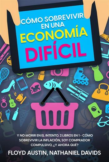 Cómo Sobrevivir en una Economía Difícil PDF