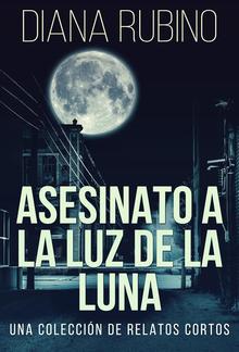Asesinato A La Luz De La Luna PDF