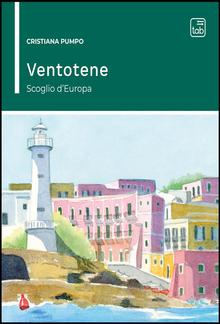 Ventotene: scoglio d'Europa PDF