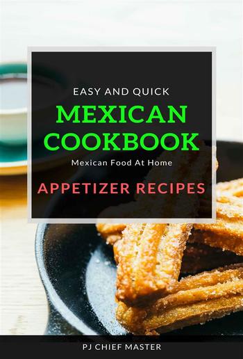 Mexican Cookbook Appetizer Recipes PDF