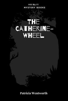 The Catherine-Wheel PDF