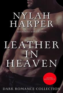 Leather in Heaven - Dark Romance Collection PDF