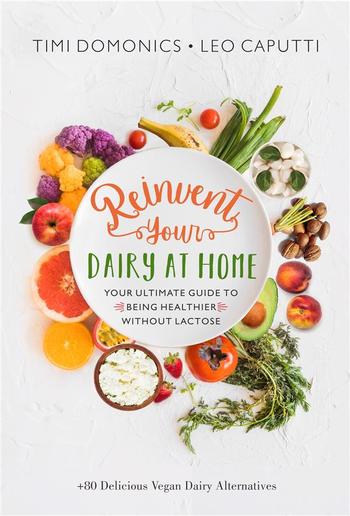 Reinvent Your Dairy at Home PDF