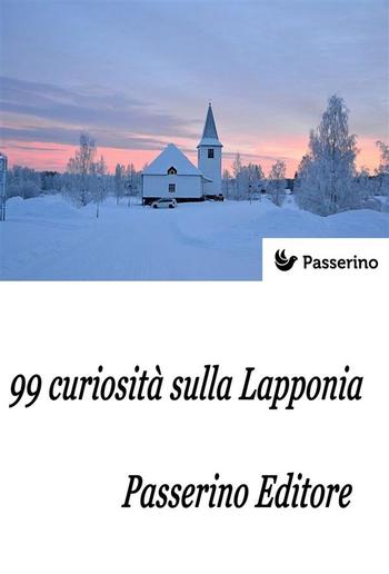 99 curiosità sulla Lapponia PDF