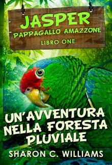 Un’avventura Nella Foresta Pluviale PDF