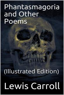 Phantasmagoria and Other Poems PDF