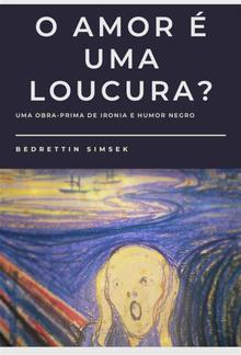 O Amor é uma Loucura? PDF