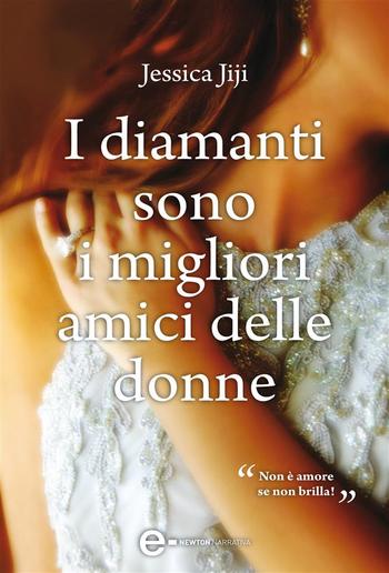 I diamanti sono i migliori amici delle donne PDF I diamanti sono i migliori amici delle donne PDF