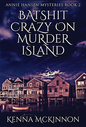 Batshit Crazy On Murder Island PDF