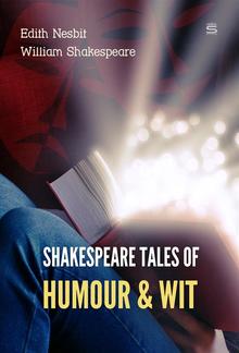 Shakespeare Tales of Humour and Wit PDF