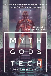 Myth Gods Tech 1 - Omnibus Edition PDF