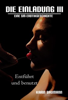 Die Einladung: Entführt und benutzt PDF