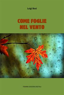 Come foglie nel vento PDF