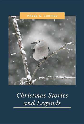 Christmas Stories and Legends PDF