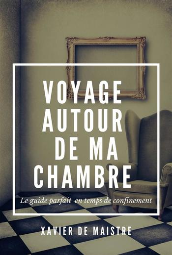 Voyage autour de ma chambre PDF