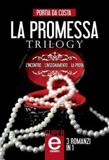 La promessa Trilogy PDF