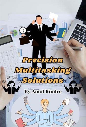 Precision Multitasking Solutions PDF