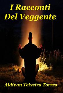 I Racconti del Veggente PDF