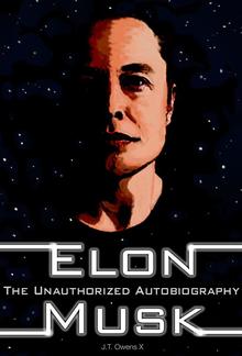 Elon Musk: The Unauthorized Autobiography PDF