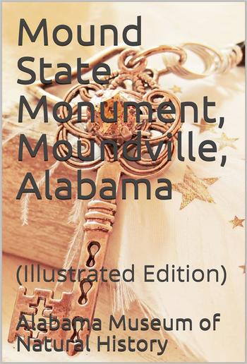 Mound State Monument, Moundville, Alabama PDF