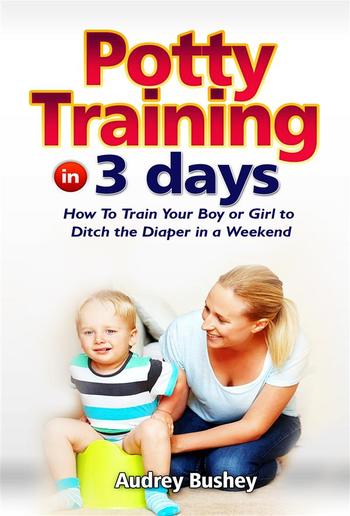 Potty Training In 3 Days PDF | Media365