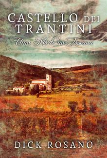 Castello dei Trantini - Uma Morte na Toscana PDF