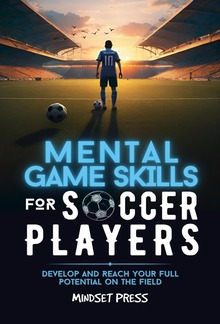 Mental Game Skills for Soccer Players PDF