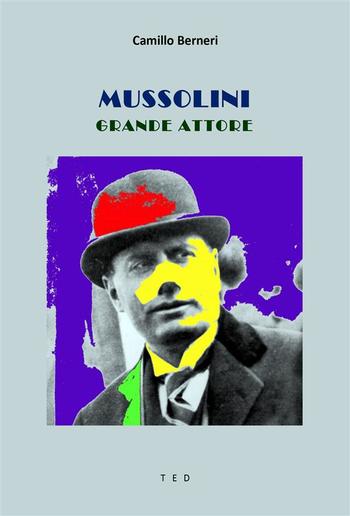 Mussolini grande attore PDF Mussolini grande attore PDF