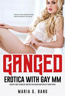 Ganged Erotica with Gay MM PDF