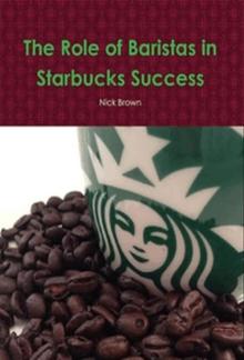 The Role of Baristas in Starbucks' Success PDF