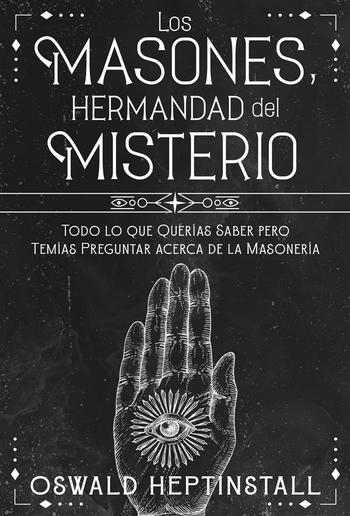 Los Masones, Hermandad del Misterio PDF