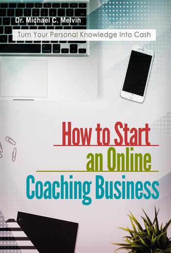 How To Start an Online Coaching Business PDF