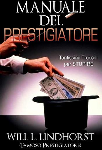 Manuale del Prestigiatore (Tradotto) PDF Manuale del Prestigiatore (Tradotto) PDF