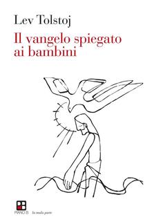 Il vangelo spiegato ai bambini PDF