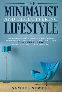 The Minimalist And Decluttering Lifestyle PDF