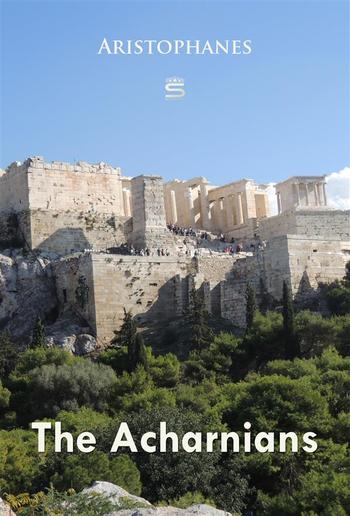 The Acharnians PDF The Acharnians PDF