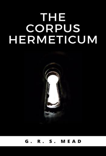 The Corpus Hermeticum PDF